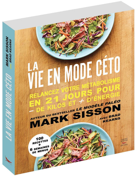 YB La vie en mode Céto, Mark Sisson avec Brad Kearns - Délices Low Carb