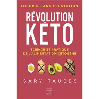 ZF Révolution kéto, Gary Taubes - Délices Low Carb