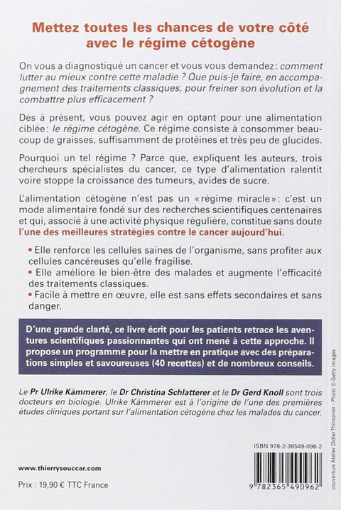 ZB Le Régime cétogène contre le cancer, Pr Ulrike Kämmerer, Dr Christina Schlatterer, Dr Gerd Knoll