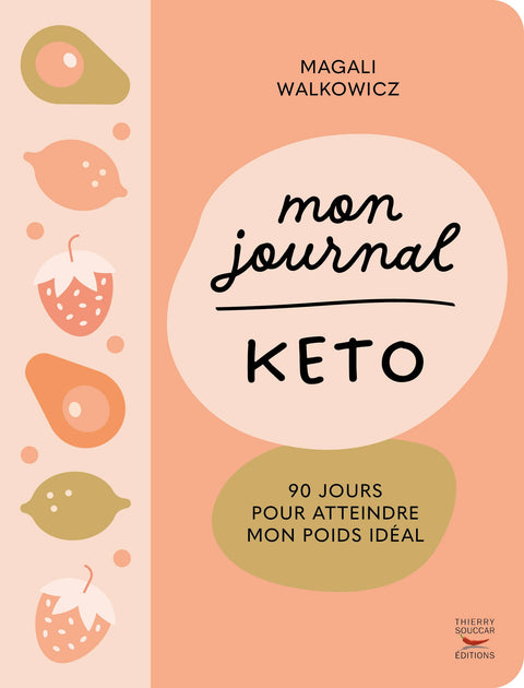 Mon journal keto, Magali Walkowicz