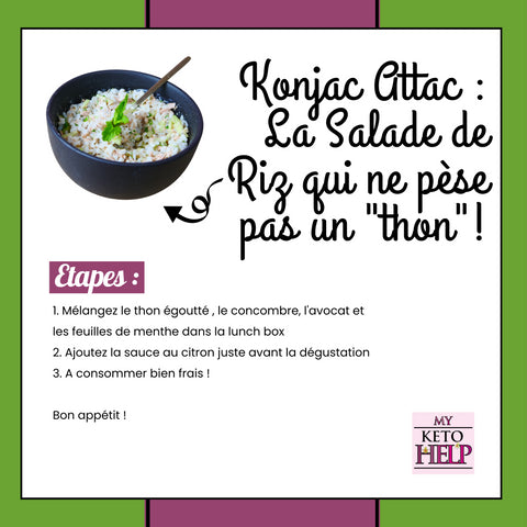 RECETTE KETO : KONJAC ATTACK : LA SALADE DE RIZ QUI NE PÈSE PAS UN "THON" !