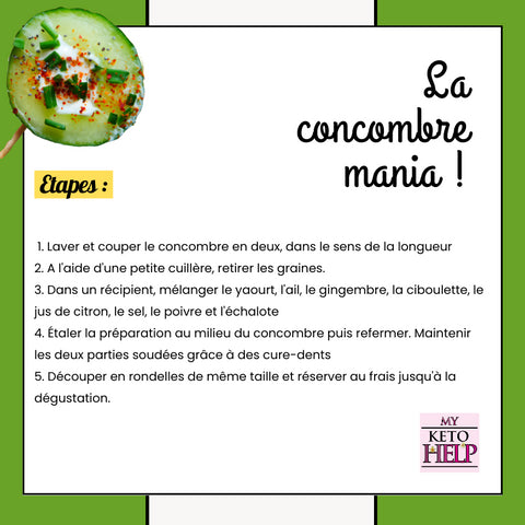 RECETTE KETO : LA CONCOMBRE MANIA !