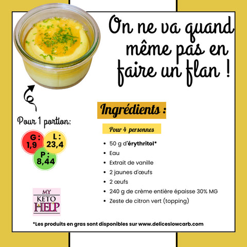 RECETTE KETO : ON NE VA QUAND MÊME PAS EN FAIRE UN FLAN !