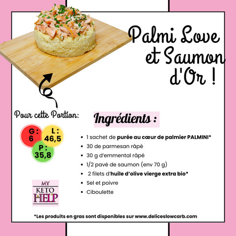 RECETTE KETO : PALMI LOVE & SAUMON D'OR !