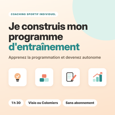 Coaching sportif individuel de 1 h 30 pour apprendre à construire son programme d'entraînement, en visio ou à Colomiers